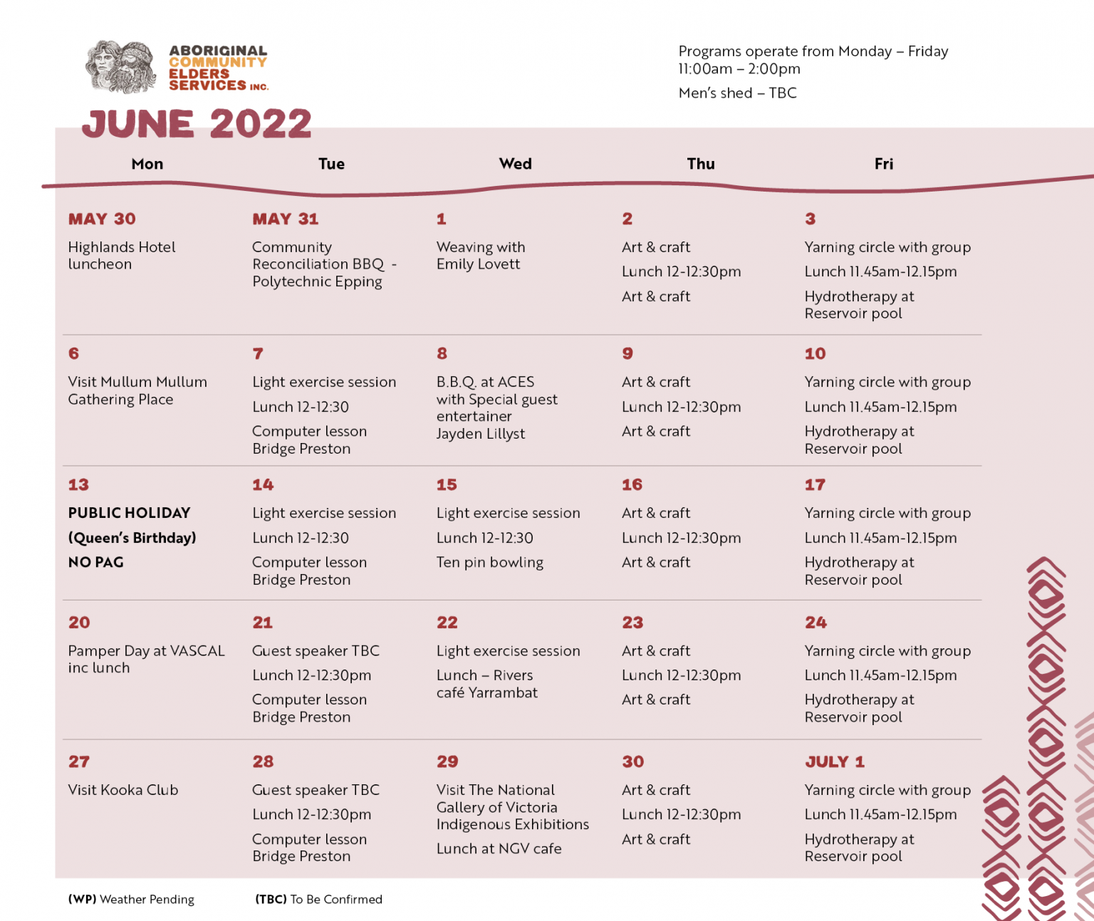 Planned Activity Group schedule for May and June Aboriginal Community